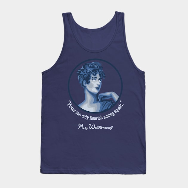 Mary Walstonecraft Portrait and Quote Tank Top by Slightly Unhinged